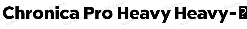 Chronica Pro Heavy Heavy字体转换
